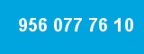 956 077 76 10